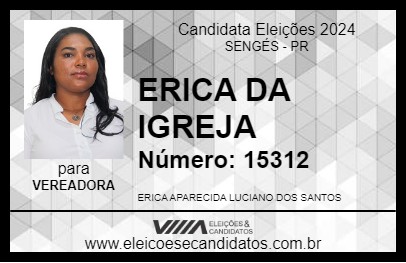 Candidato ERICA DA IGREJA 2024 - SENGÉS - Eleições