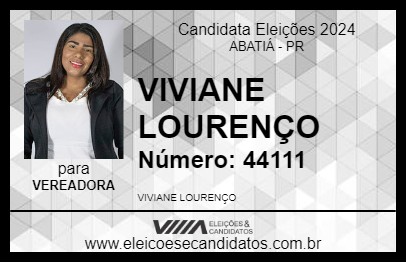 Candidato VIVIANE LOURENÇO 2024 - ABATIÁ - Eleições