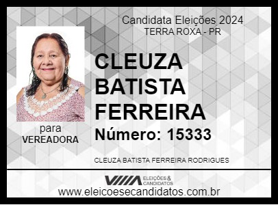 Candidato CLEUZA BATISTA FERREIRA 2024 - TERRA ROXA - Eleições