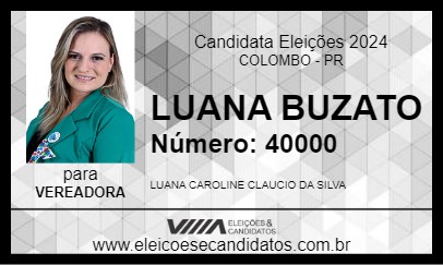 Candidato LUANA BUZATO 2024 - COLOMBO - Eleições