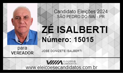 Candidato ZÉ ISALBERTI 2024 - SÃO PEDRO DO IVAÍ - Eleições