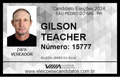 Candidato GILSON TEACHER 2024 - SÃO PEDRO DO IVAÍ - Eleições