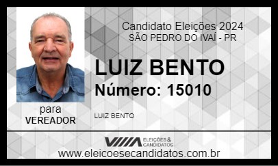 Candidato LUIZ BENTO 2024 - SÃO PEDRO DO IVAÍ - Eleições