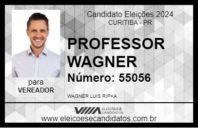 Candidato PROFESSOR WAGNER 2024 - CURITIBA - Eleições