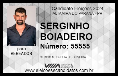 Candidato SERGINHO BOIADEIRO 2024 - ALTAMIRA DO PARANÁ - Eleições