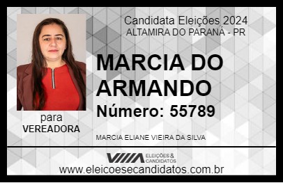 Candidato MARCIA DO ARMANDO 2024 - ALTAMIRA DO PARANÁ - Eleições