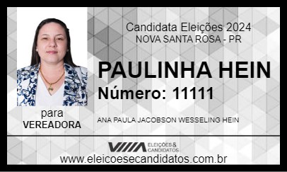 Candidato PAULINHA HEIN 2024 - NOVA SANTA ROSA - Eleições