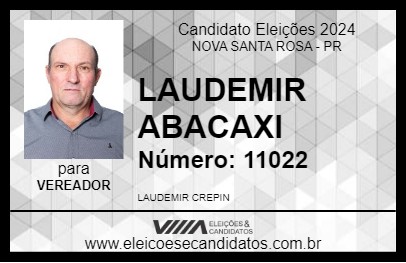 Candidato LAUDEMIR ABACAXI 2024 - NOVA SANTA ROSA - Eleições