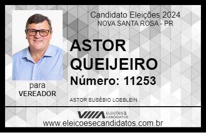 Candidato ASTOR QUEIJEIRO 2024 - NOVA SANTA ROSA - Eleições