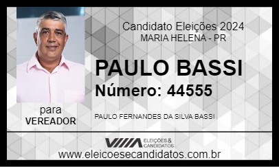 Candidato PAULO BASSI 2024 - MARIA HELENA - Eleições