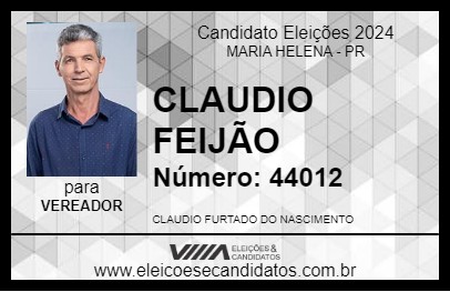 Candidato CLAUDIO FEIJÃO 2024 - MARIA HELENA - Eleições