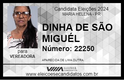 Candidato DINHA DE SÃO MIGUÉL 2024 - MARIA HELENA - Eleições