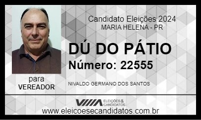 Candidato DÚ DO PÁTIO 2024 - MARIA HELENA - Eleições