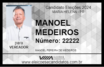 Candidato MANOEL MEDEIROS 2024 - MARIA HELENA - Eleições