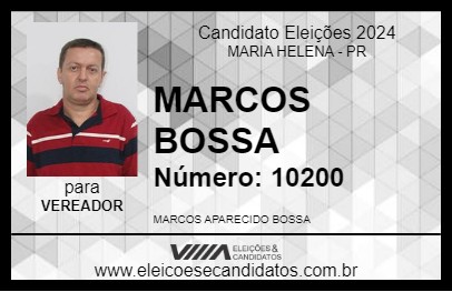 Candidato MARCOS BOSSA 2024 - MARIA HELENA - Eleições