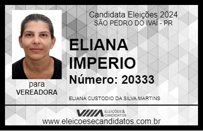 Candidato ELIANA IMPERIO 2024 - SÃO PEDRO DO IVAÍ - Eleições