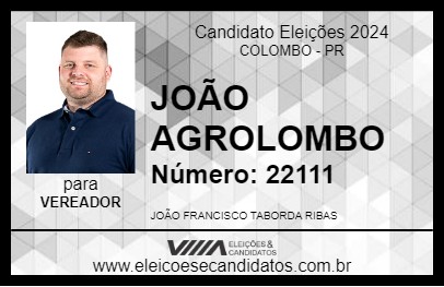 Candidato JOÃO AGROLOMBO 2024 - COLOMBO - Eleições