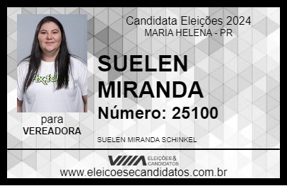 Candidato SUELEN MIRANDA 2024 - MARIA HELENA - Eleições