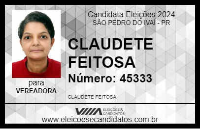 Candidato CLAUDETE FEITOSA 2024 - SÃO PEDRO DO IVAÍ - Eleições