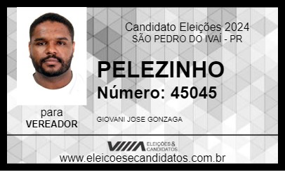 Candidato PELEZINHO 2024 - SÃO PEDRO DO IVAÍ - Eleições