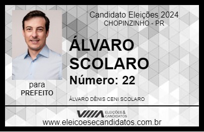 Candidato ÁLVARO SCOLARO 2024 - CHOPINZINHO - Eleições