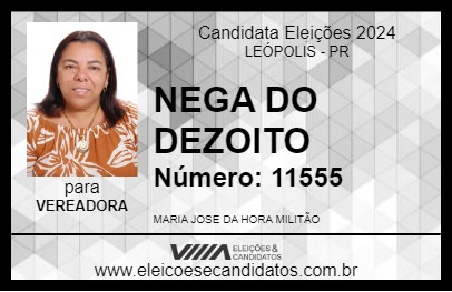 Candidato NEGA DO DEZOITO 2024 - LEÓPOLIS - Eleições