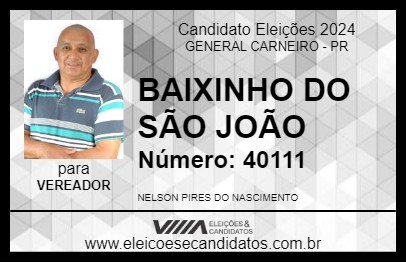 Candidato BAIXINHO DO SÃO JOÃO 2024 - GENERAL CARNEIRO - Eleições