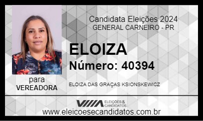 Candidato ELOIZA 2024 - GENERAL CARNEIRO - Eleições