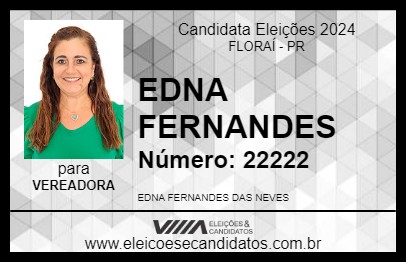 Candidato EDNA FERNANDES 2024 - FLORAÍ - Eleições