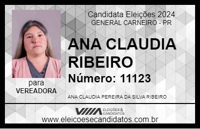 Candidato ANA CLAUDIA RIBEIRO 2024 - GENERAL CARNEIRO - Eleições