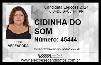 Candidato CIDINHA DO SOM 2024 - CIDADE GAÚCHA - Eleições