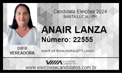 Candidato ANAIR LANZA 2024 - SANTA LÚCIA - Eleições