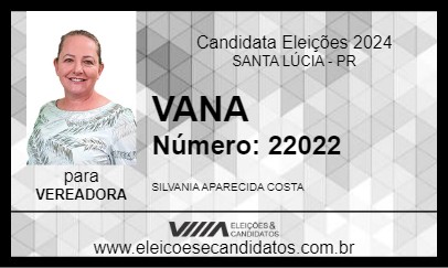 Candidato VANA 2024 - SANTA LÚCIA - Eleições