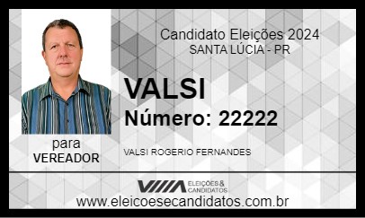 Candidato VALSI 2024 - SANTA LÚCIA - Eleições