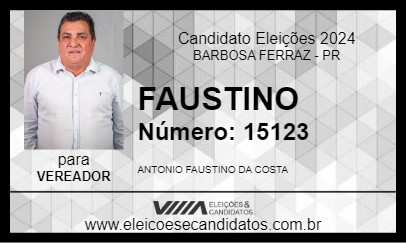 Candidato FAUSTINO 2024 - BARBOSA FERRAZ - Eleições