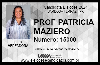 Candidato PROF PATRICIA MAZIERO 2024 - BARBOSA FERRAZ - Eleições