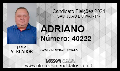 Candidato ADRIANO 2024 - SÃO JOÃO DO IVAÍ - Eleições