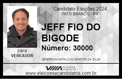 Candidato JEFF FIO DO BIGODE 2024 - PATO BRANCO - Eleições