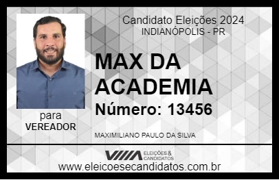 Candidato MAX DA ACADEMIA 2024 - INDIANÓPOLIS - Eleições