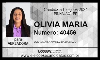 Candidato OLIVIA MARIA 2024 - PINHALÃO - Eleições