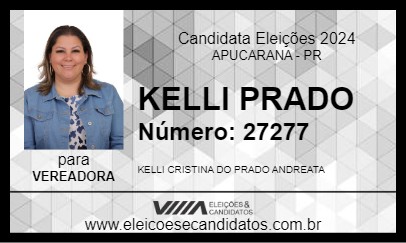 Candidato KELLI PRADO 2024 - APUCARANA - Eleições