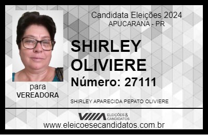 Candidato SHIRLEY OLIVIERE 2024 - APUCARANA - Eleições