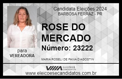 Candidato ROSE DO MERCADO 2024 - BARBOSA FERRAZ - Eleições