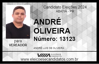 Candidato ANDRÉ OLIVEIRA 2024 - ABATIÁ - Eleições