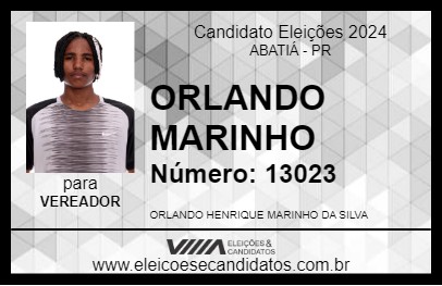 Candidato ORLANDO MARINHO 2024 - ABATIÁ - Eleições