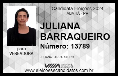 Candidato JULIANA BARRAQUEIRO 2024 - ABATIÁ - Eleições