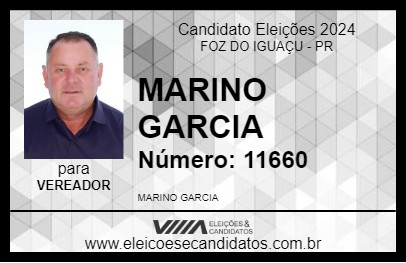 Candidato MARINO GARCIA 2024 - FOZ DO IGUAÇU - Eleições