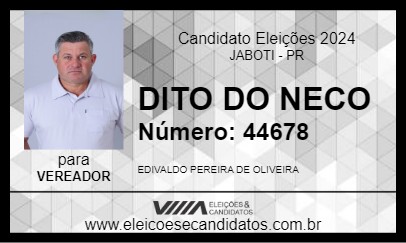 Candidato DITO DO NECO 2024 - JABOTI - Eleições