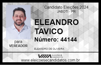 Candidato ELEANDRO TAVICO 2024 - JABOTI - Eleições