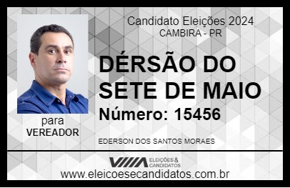 Candidato DÉRSÃO DO SETE DE MAIO 2024 - CAMBIRA - Eleições